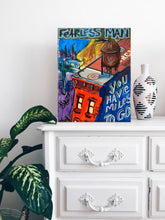 Load image into Gallery viewer, Fearless Man Miles To Go