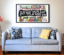 Load image into Gallery viewer, Mile To Go NYC