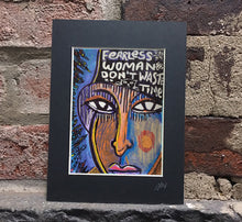 Load image into Gallery viewer, Fearless Woman Don't Waste Time