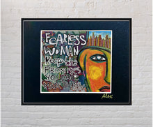 Load image into Gallery viewer, Fearless Woman Keep the Promises You Have Made to Yourself