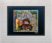 Load image into Gallery viewer, Fearless Woman Never Ever Give Up