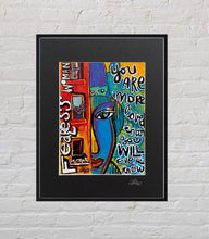 Load image into Gallery viewer, Fearless Woman You are more loved than You will ever know