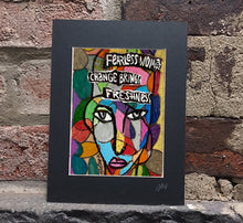 Load image into Gallery viewer, Fearless Woman Change Brings Freshness