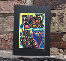 Load image into Gallery viewer, Fearless Dog