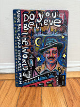 Load image into Gallery viewer, Fearless Man Do you Believe the World
