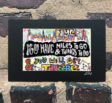 Load image into Gallery viewer, Mile To Go NYC
