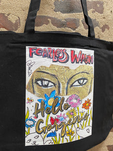 Fearless Woman Hello Gorgeous Tote Bag